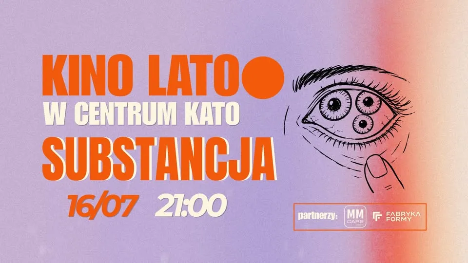 KINO LETNIE W CENTRUM KATO ✦ Substancja