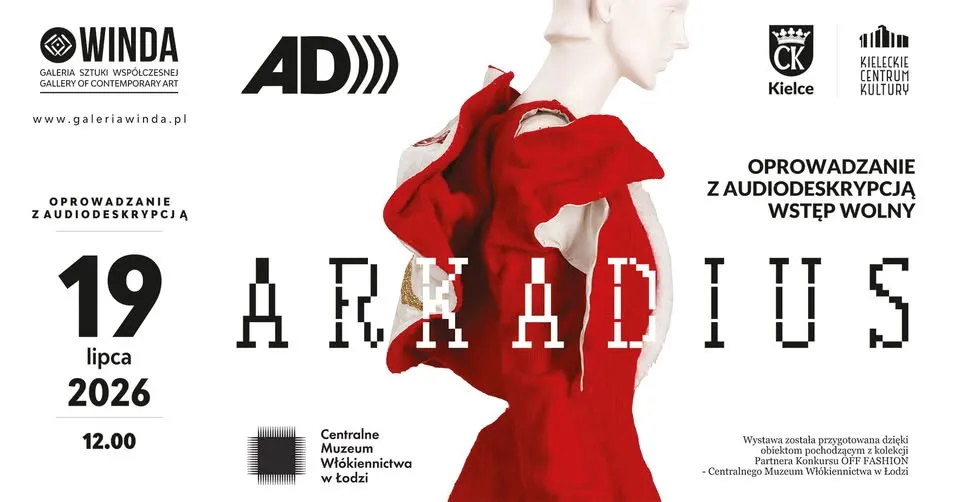 Oprowadzanie z audiodeskrypcją - Arkadius Wizje 