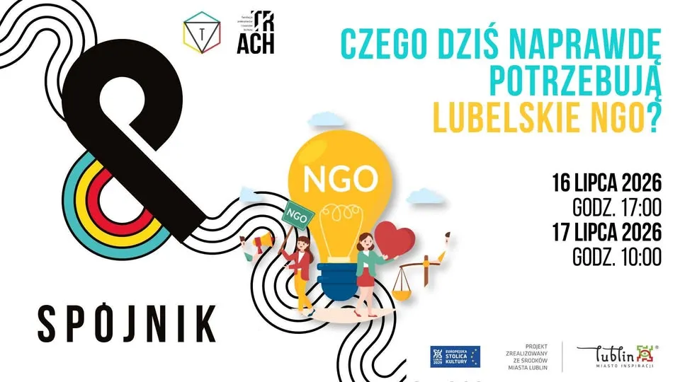 Czego dziś naprawdę potrzebują lubelskie NGO?