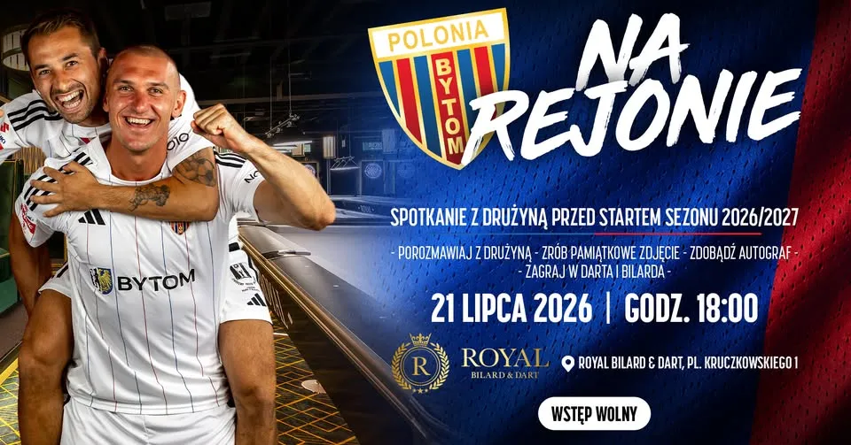 Polonia Bytom na rejonie - spotkanie z drużyną przed startem sezonu 26/27