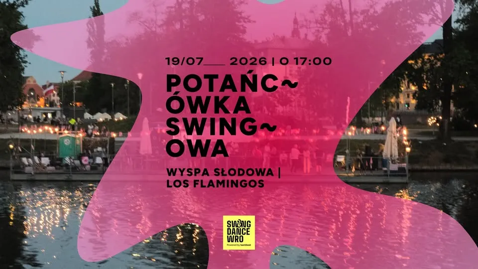 Potańcówka Swingowa przy Wyspie Słodowej | Los Flamingos | Wstęp wolny
