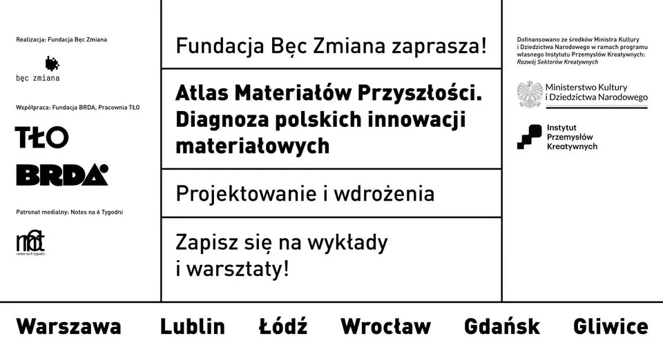 Atlas Materiałów Przyszłości. Wykłady i warsztaty