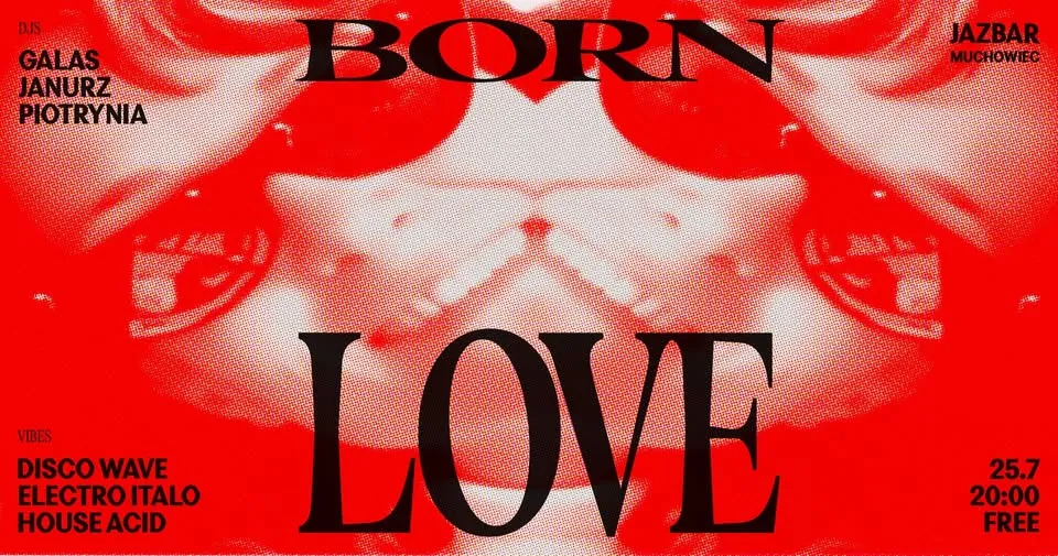 ❤️‍🔥Born2Love❤️‍🔥 w/ Galas, Janurz, Piotrynia [Zuziny urodziny]