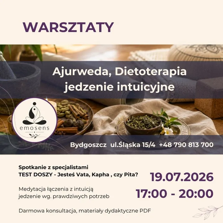 Warsztaty: Ajurweda, Dietoterapia, Jedzenie intuicyjne