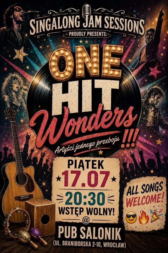 Singalong Outdoor Session: One Hit Wonders /Artyści jednego przeboju !!!@Pub Salonik