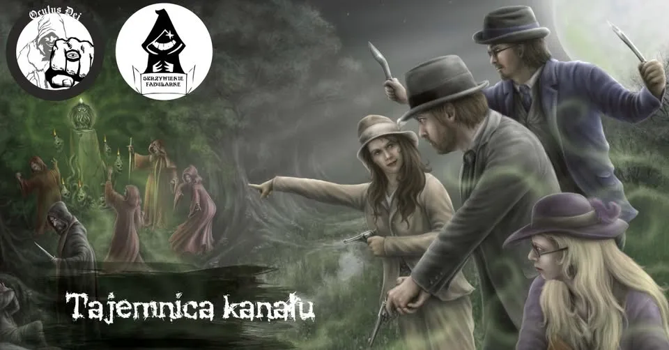 Zew Cthulhu 7ed "Tajemnica kanału II" - zapisy zamknięte