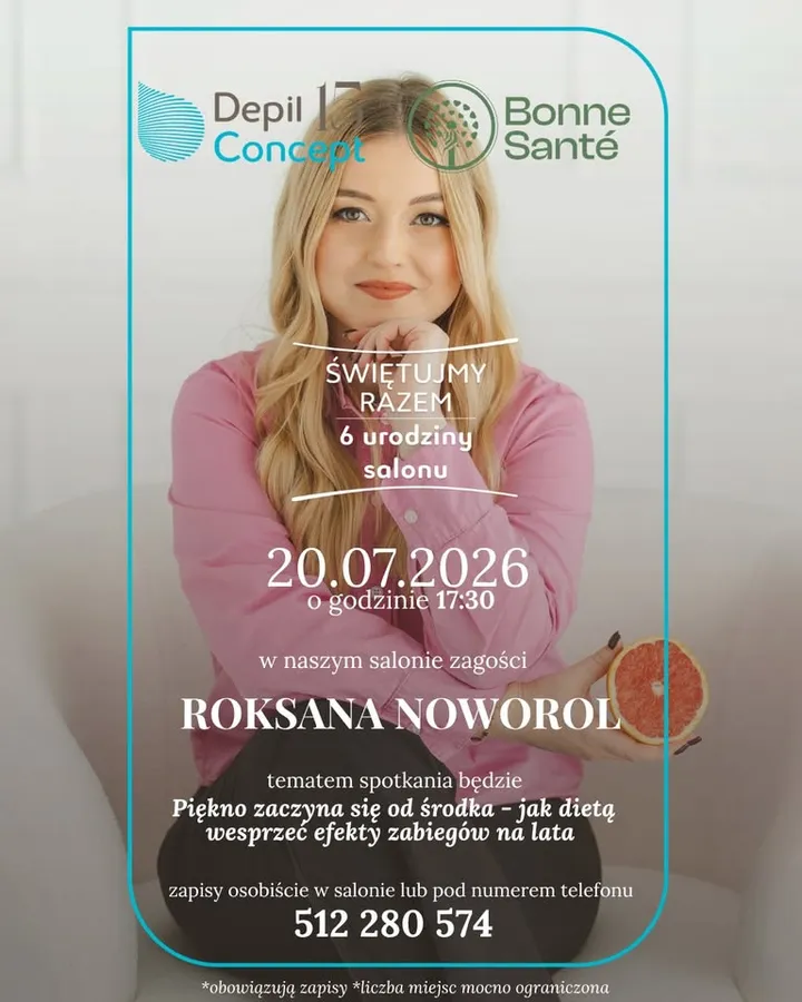 Piękno zaczyna się od środka - jak dietą wesprzeć efekty zabiegów na lata. ROKSANA NOWOROL 