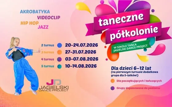 Taneczne Półkolonie w szkole tańca Jagielski Dance Project