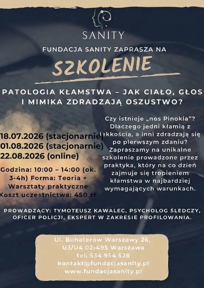 Webinar szkolenie: PATOLOGIA KŁAMSTWA - jak ciało, głos i mimika zdradzają oszustwo?
