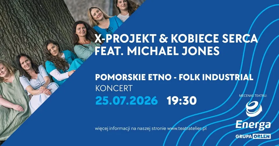 X-Projekt & Kobiece Serca feat. Michael Jones | Koncert
