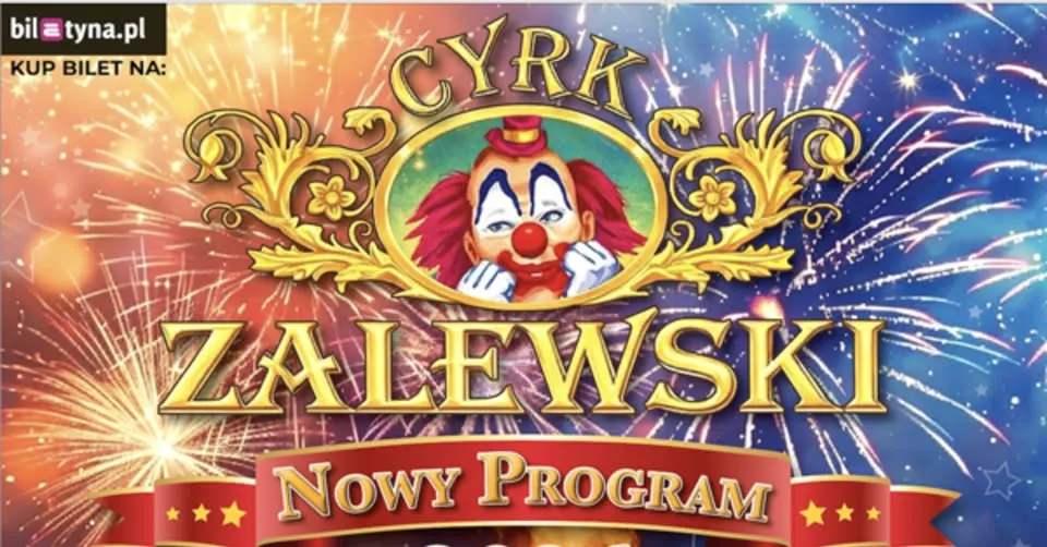 Lublin: Cyrk Zalewski - Widowisko 2026