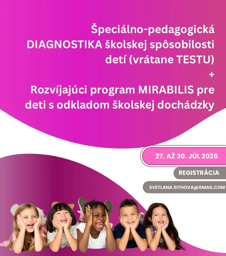 Diagnostika školskej zrelosti + program pre deti s odkladom školskej dochádzky 