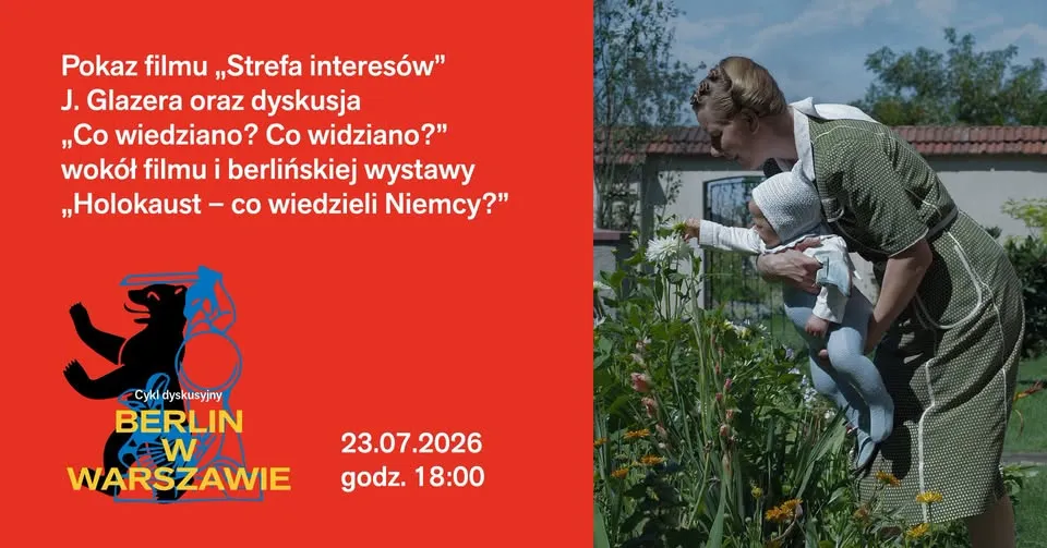 🎬 Pokaz filmu „Strefa interesów" + dyskusja ekspercka „Co wiedziano? Co widziano?"