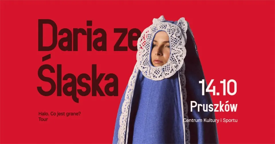 Daria ze Śląska / 14.10 / Pruszków