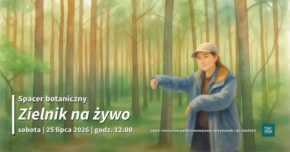 Spacer botaniczny „Zielnik na żywo"
