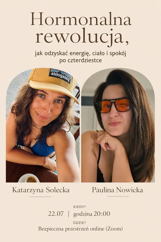 Hormonalna rewolucja - jak odzyskać energię, ciało i spokój po 40-stce- WEBINAR
