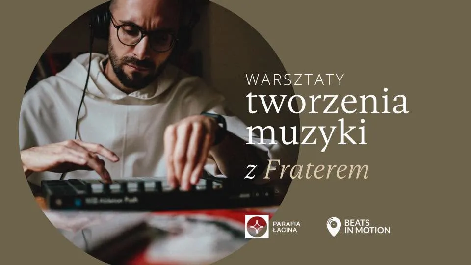 Warsztaty tworzenia muzyki z Fraterem