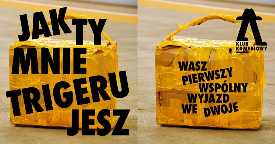 Jak ty mnie trigerujesz… - wasz pierwszy wspólny wyjazd we dwoje | [24.07]