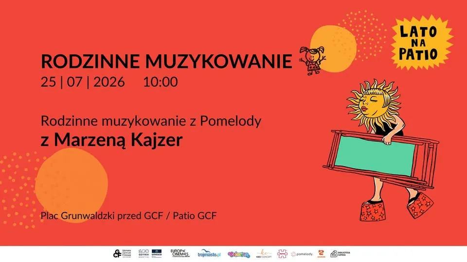 Rodzinne muzykowanie z Pomelody | LATO NA PATIO