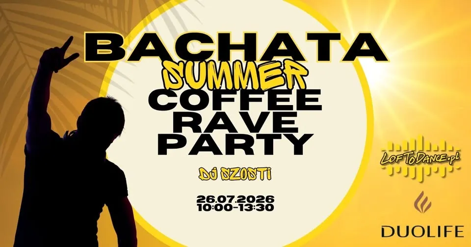 Bachata Summer Coffe Rave