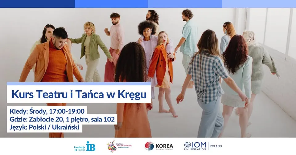 Kurs Teatru i Tańca w Kręgu / Social Mixing