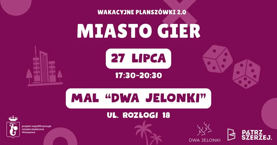 Wakacyjne Planszówki na Bemowie 2.0 - Miasto Gier