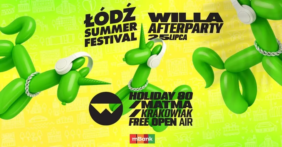 Łódź Summer Festival Afterparty w Willi (25.07)