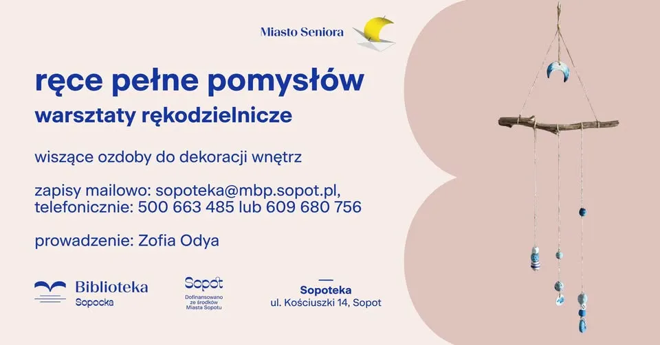 Ręce pełne pomysłów. Warsztaty rękodzielnicze (Miasto Seniora)