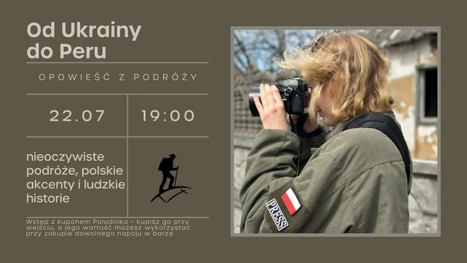Od Ukrainy do Peru - nieoczywiste podróże, polskie akcenty i ludzkie historie
