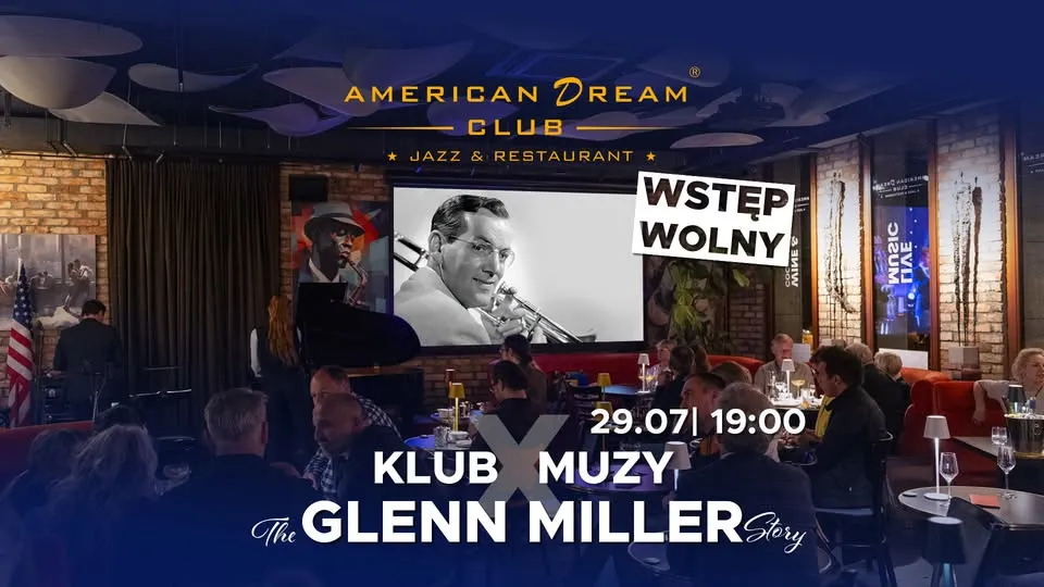 🎬WSTĘP WOLNY: KLUB X MUZY - The Glenn Miller Story 🎺