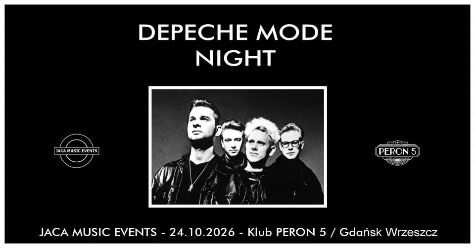 DEPECHE MODE NIGHT – 24.10.26 / Klub PERON 5