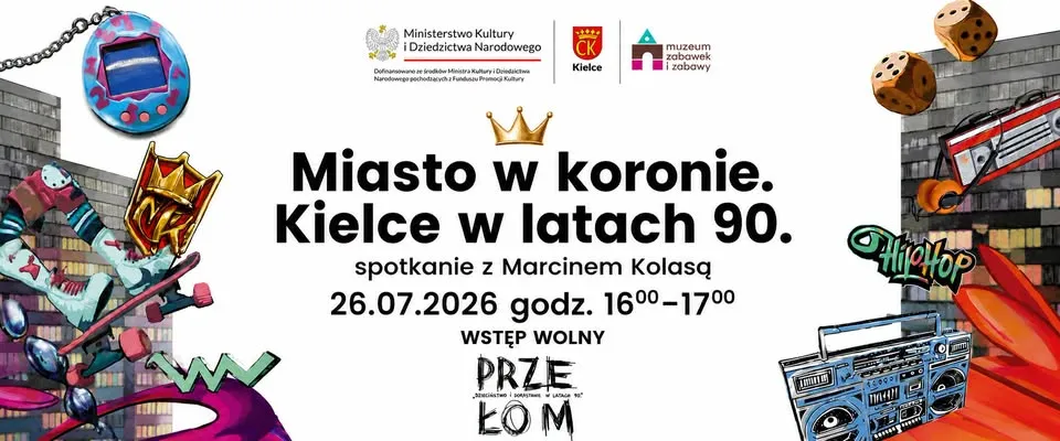 Miasto w koronie. Kielce w latach 90.