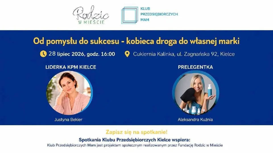 Klub Przedsiębiorczych Mam Kielce - 28.07.2026