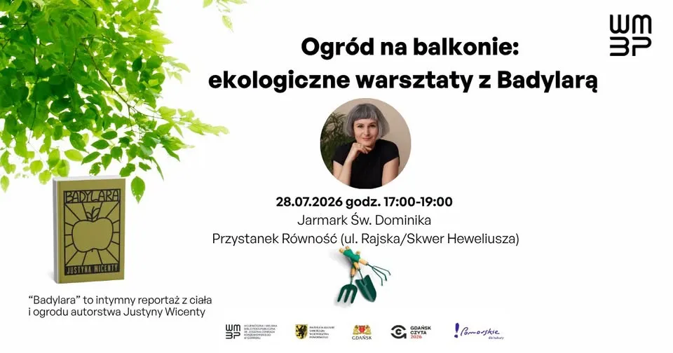 Ogród na balkonie. Ekologiczne warsztaty z Badylarą: warzywnik w donicy