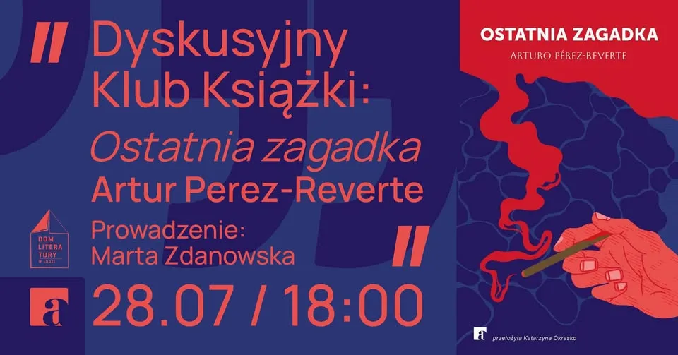Ostatnia Zagadka // Dyskusyjny Klub Książki w Domu Literatury