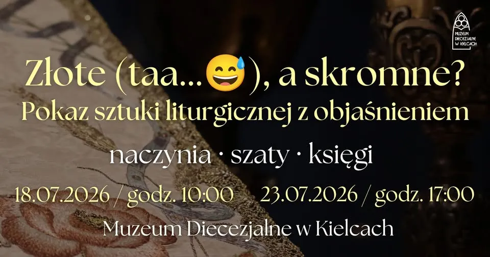 Pokaz sztuki liturgicznej z objaśnieniem | Muzeum Diecezjalne w Kielcach