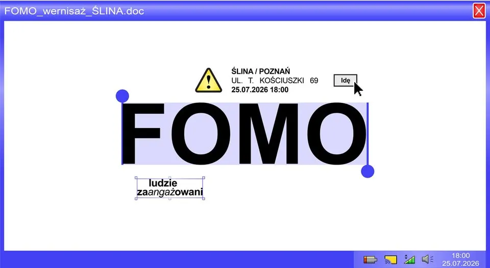 FOMO - wernisaż w Ślinie