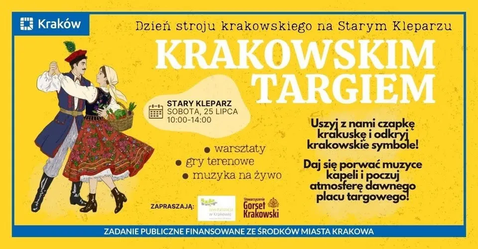 Krakowskim Targiem - Dzień Stroju Krakowskiego na Starym Kleparzu
