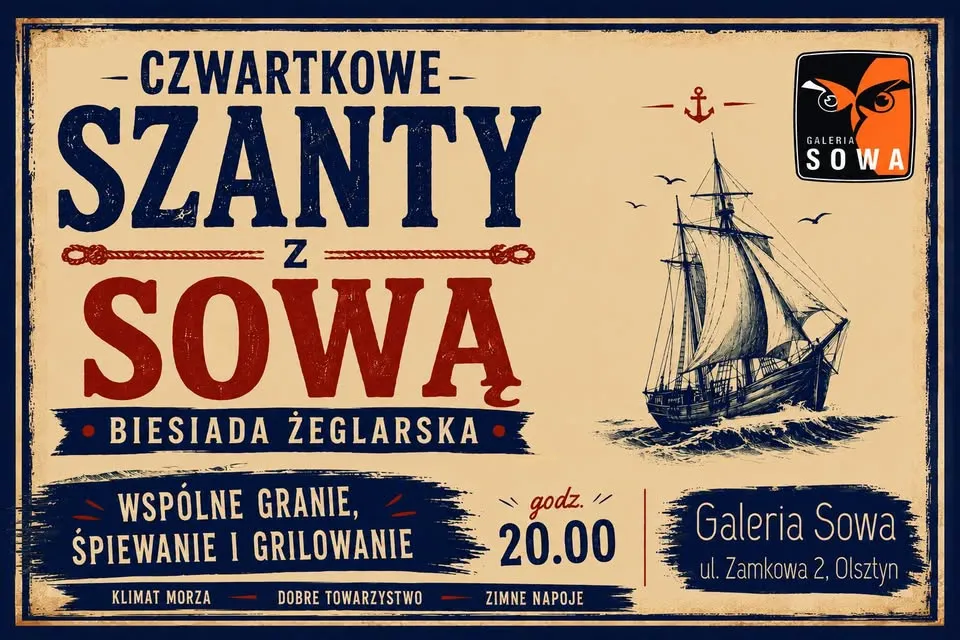 BIESIADA ŻEGLARSKA/CZWARTKOWE SZANTY Z SOWĄ 