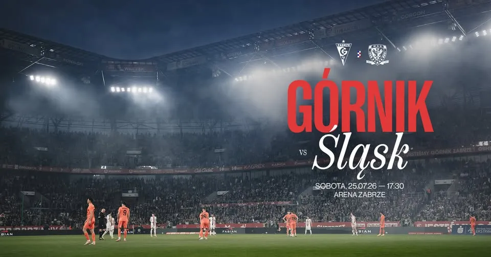 Zaczynamy! Górnik Zabrze - Śląsk Wrocław (1. kolejka PKO BP Ekstraklasy)