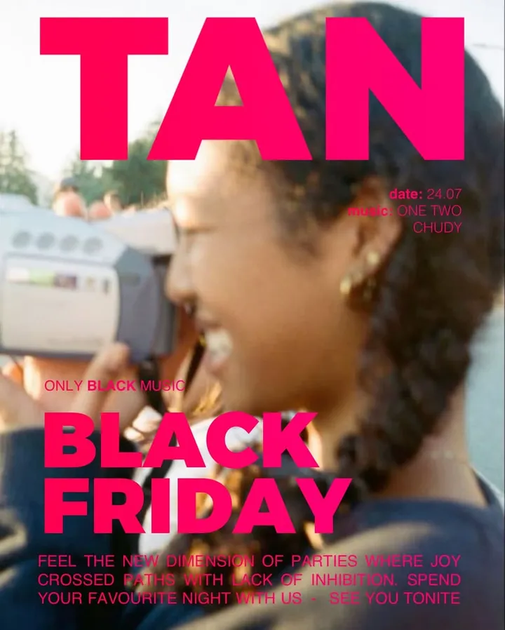 BLACK FRIDAY I ²⁴_⁰⁷ I TAN