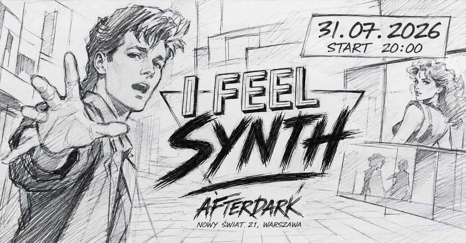 I FEEL SYNTH / AfterDark Warszawa Nowy Świat 21