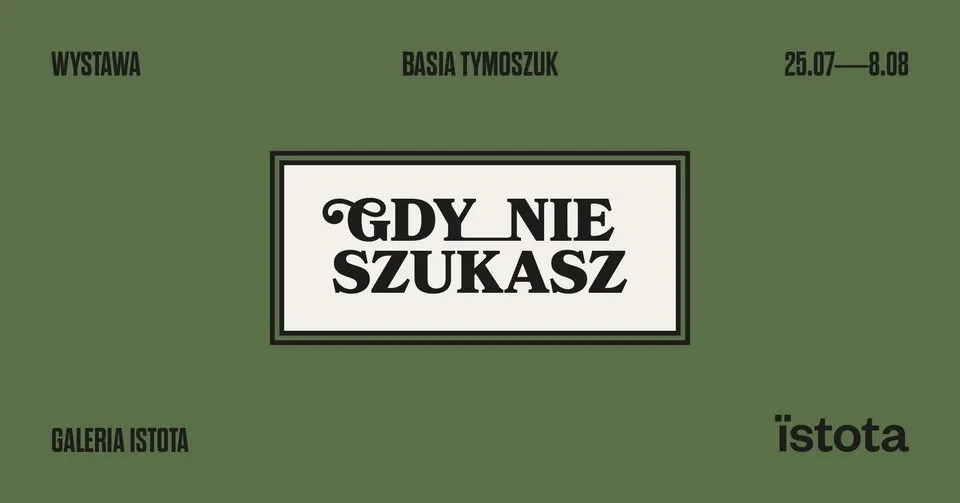 Basia Tymoszuk - Gdy_nie szukasz