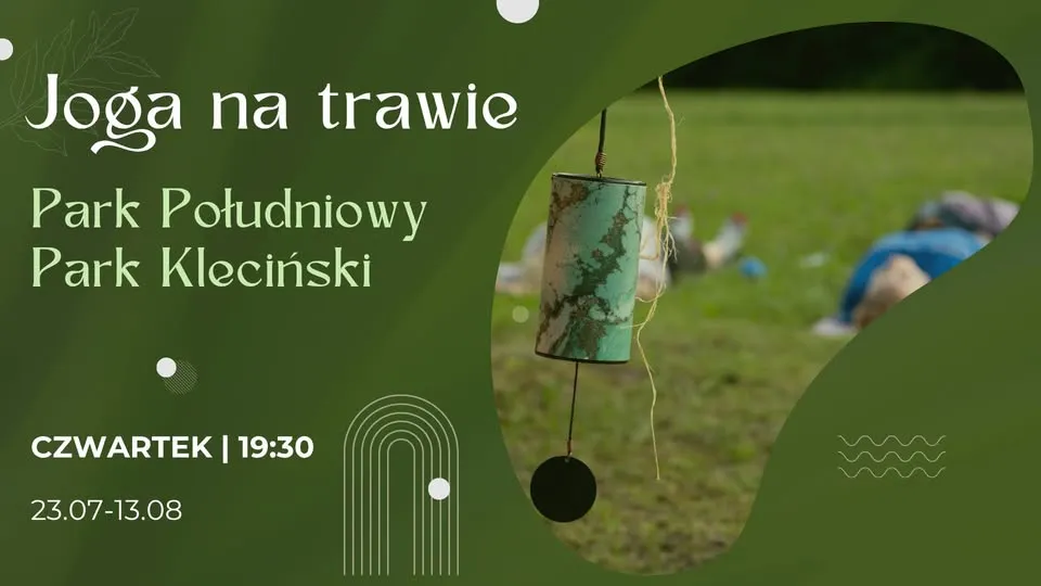 🌿 Joga na trawie | Park Południowy/ Park Kleciński 🌿