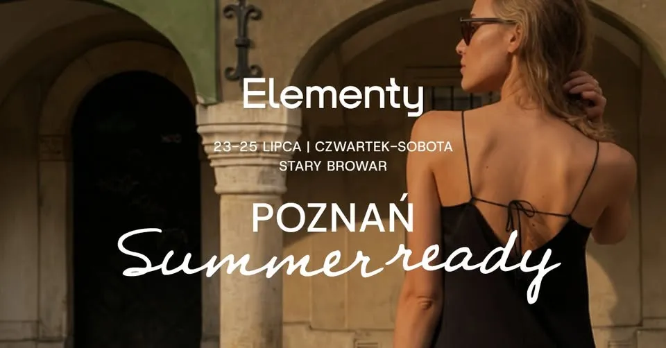 Summer Ready | Poznań