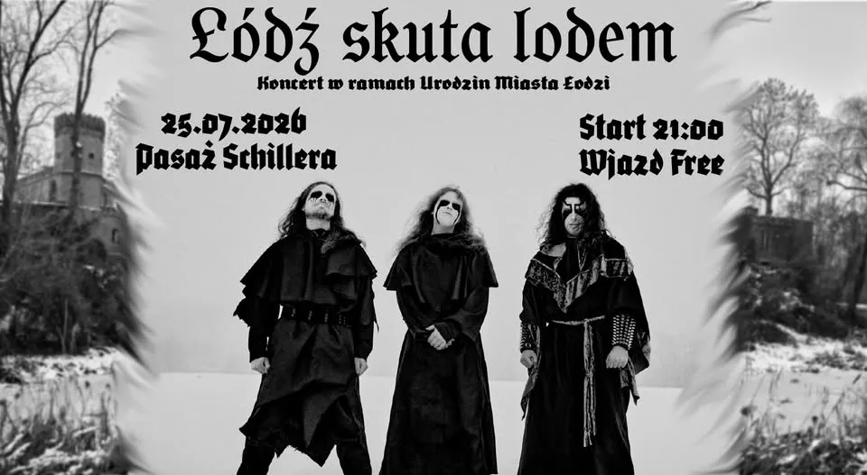 ŁÓDŹ SKUTA LODEM || 25.07.2026 || Łódź, Pasaż Schillera || WIECZNY MRÓZ