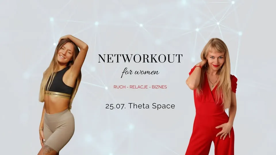 NETWORKOUT for women. RUCH - RELACJE - BIZNES