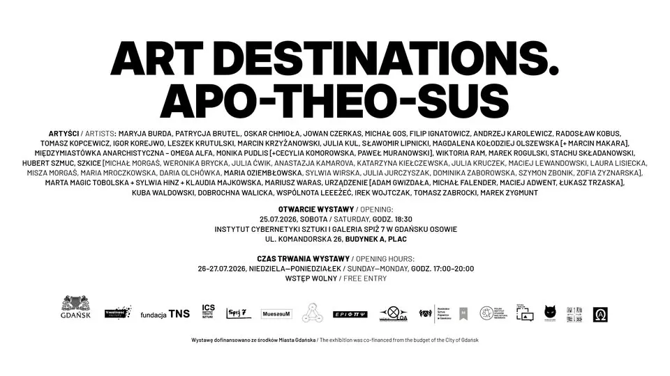 ART DESTINATIONS. APO-THEO-SUS wystawa zbiorowa ICS