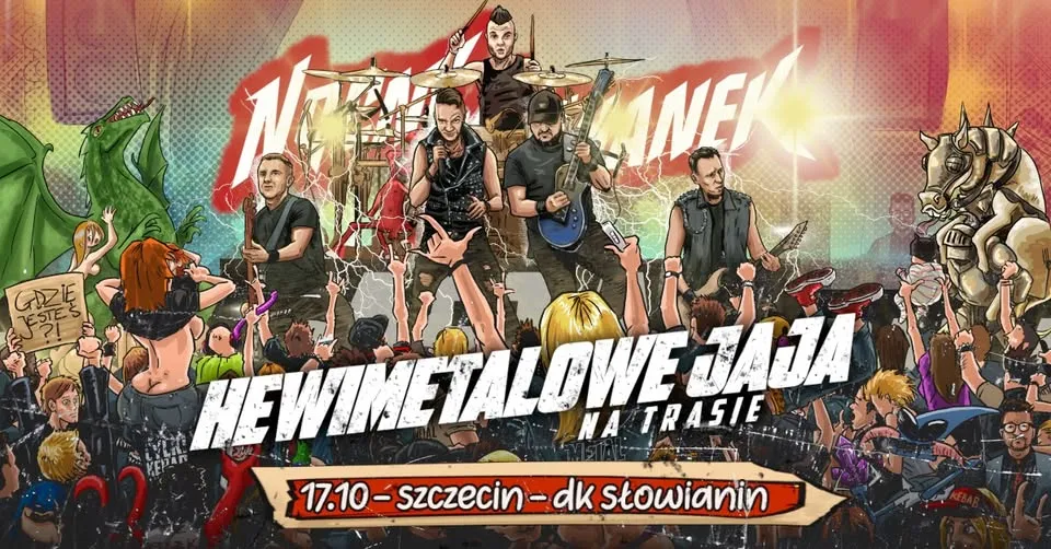 Nocny Kochanek i Hewimetalowe Jaja w Szczecinie @DK SŁOWIANIN