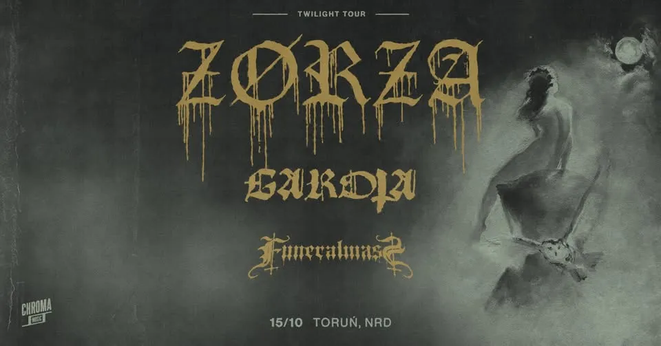 ZØRZA • GAROTA • FUNERAL MASS | 15.10.2026 | Toruń – NRD